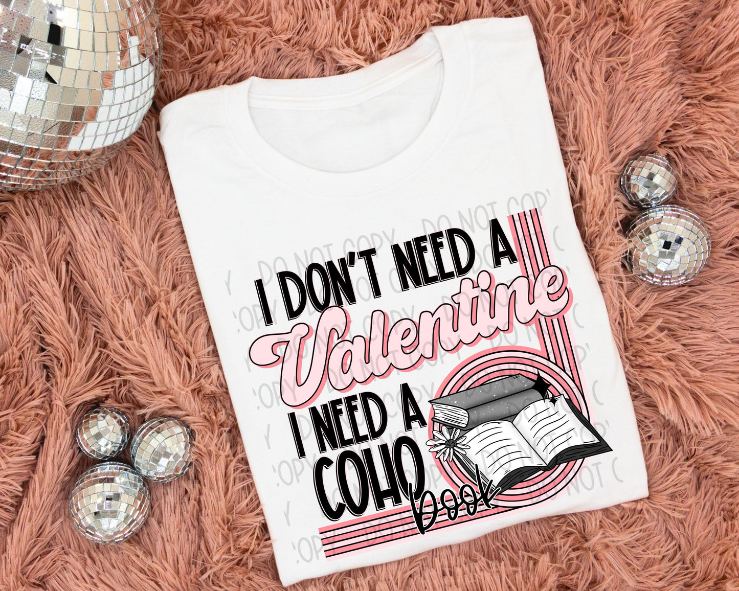 I Don’t Need A Valentine I Need A Coho Book