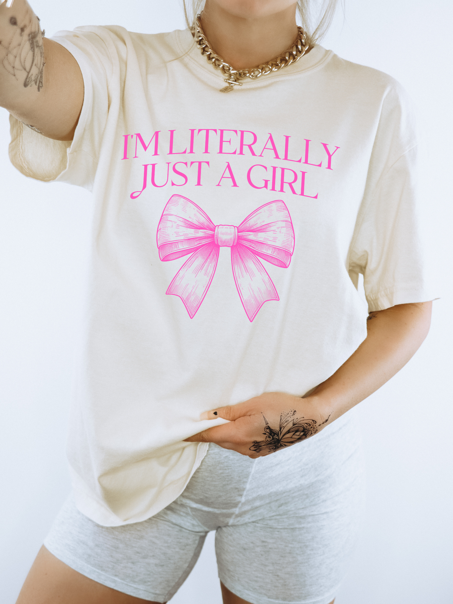 I'm Literally Just A GIrl
