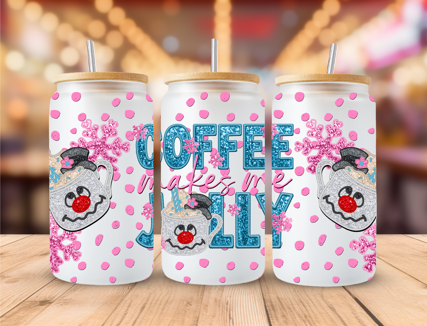 Coffee Makes Me Jolly - UV Libby Wrap