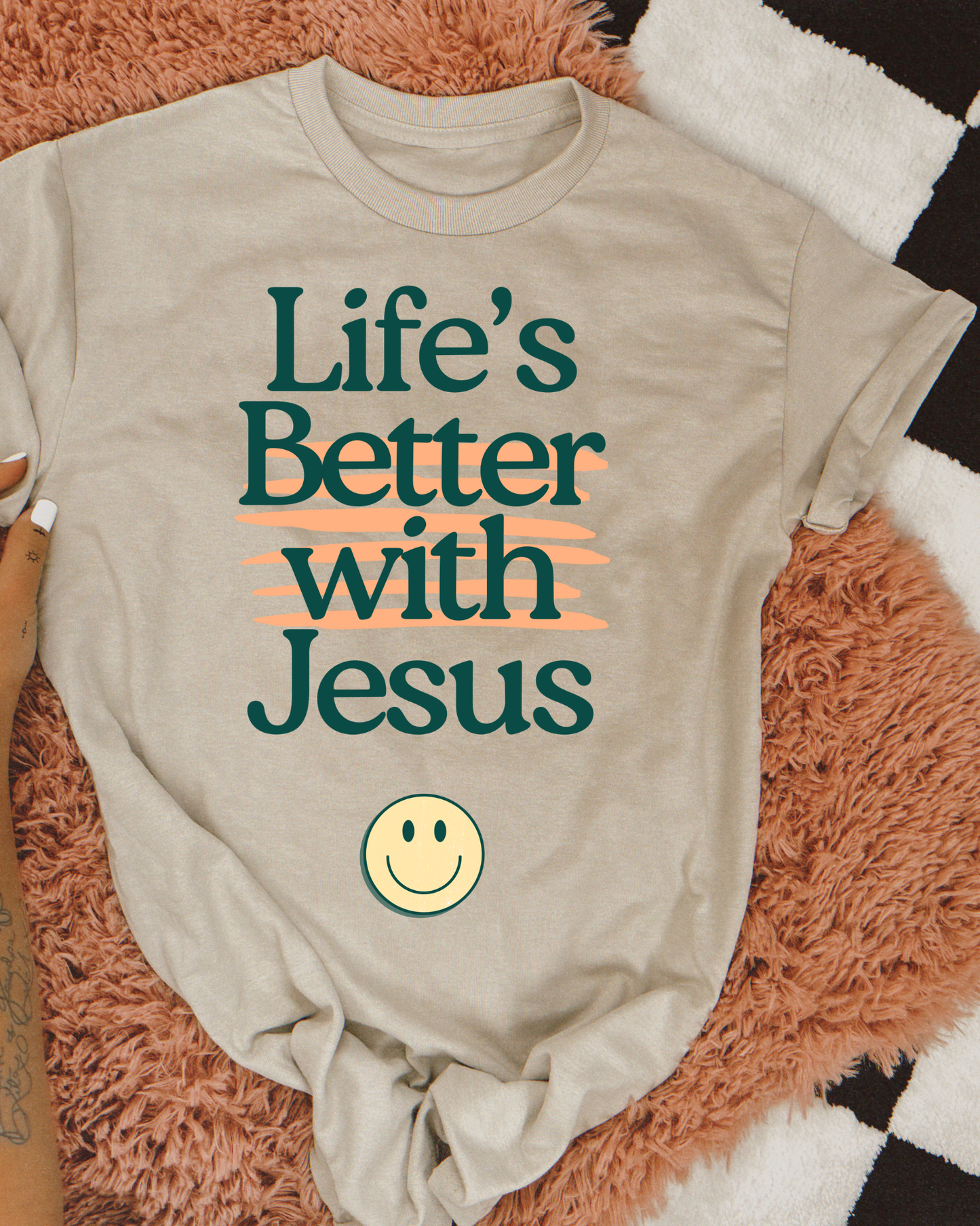 Life's better with Jesus