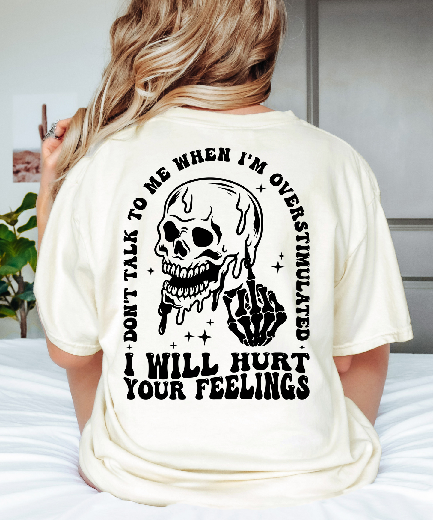 Don't talk to me when I'm overstimulated - black