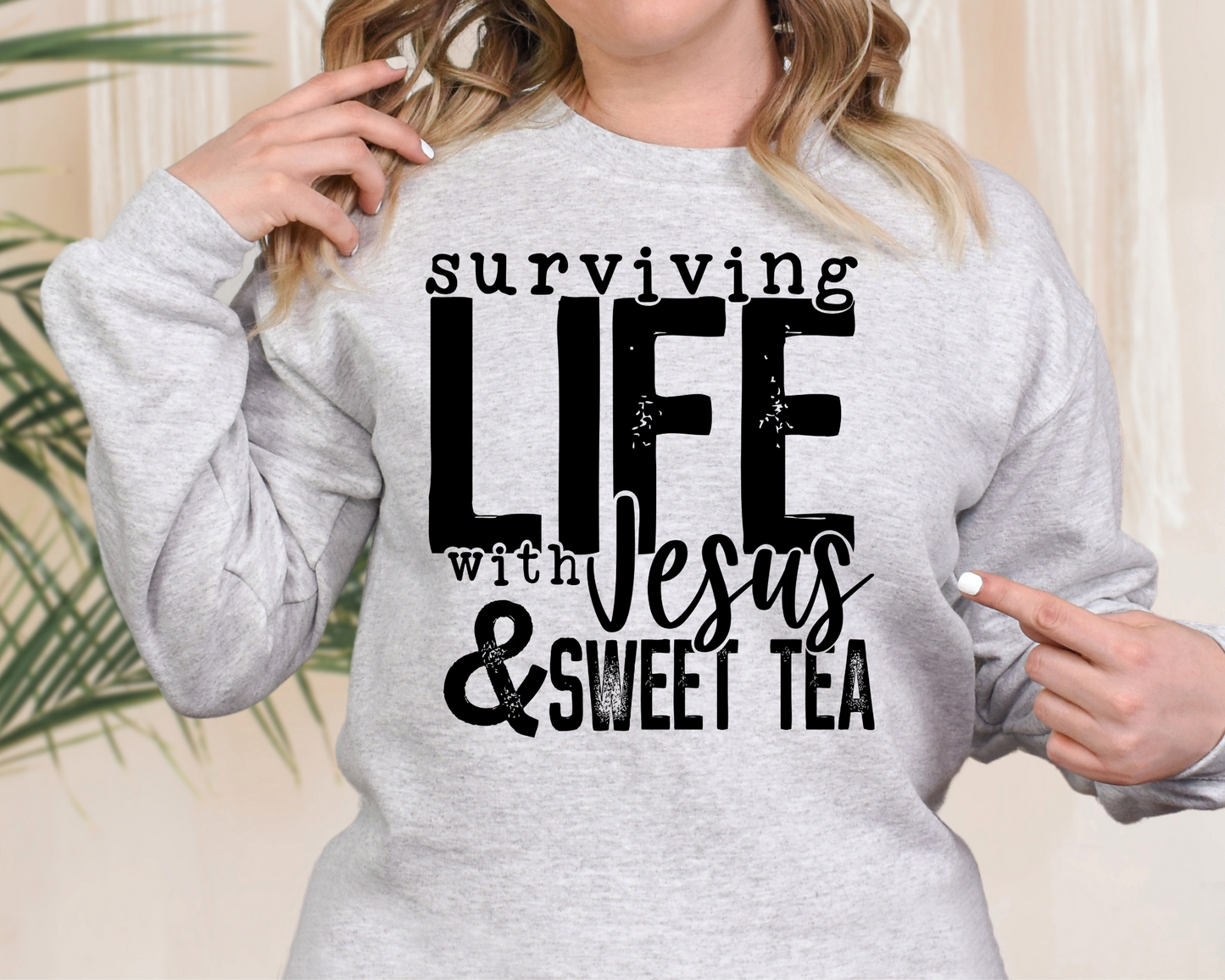 Surviving life with Jesus & sweet tea