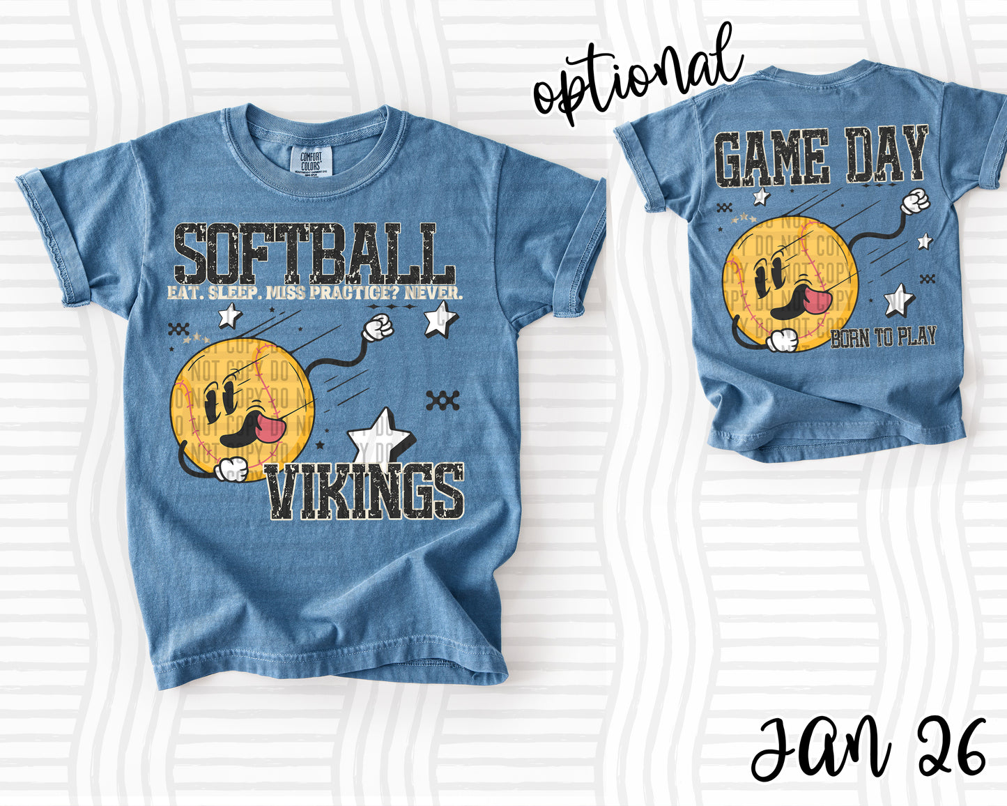 SOFTBALL EAT. SLEEP. MISS PRACTICE? NEVER. VIKINGS (FRONT)