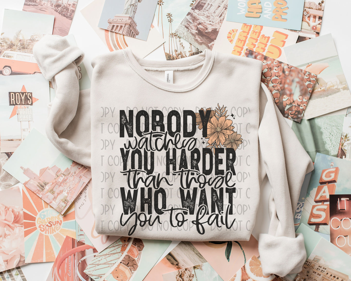 Nobody Watches You Harder Than Those Who Want You To Fail