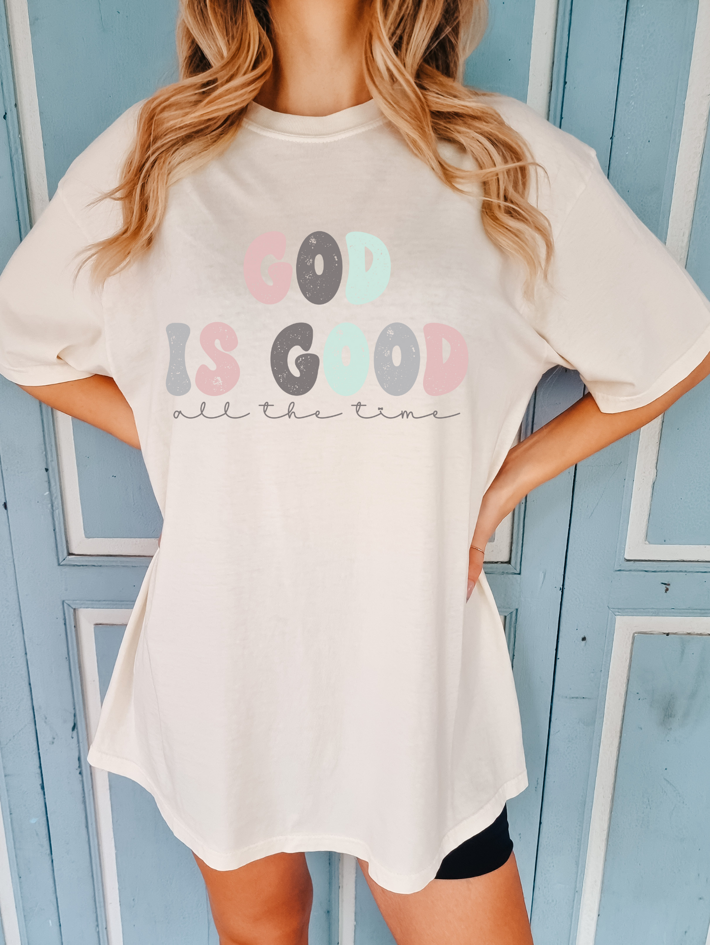 God is good all the time