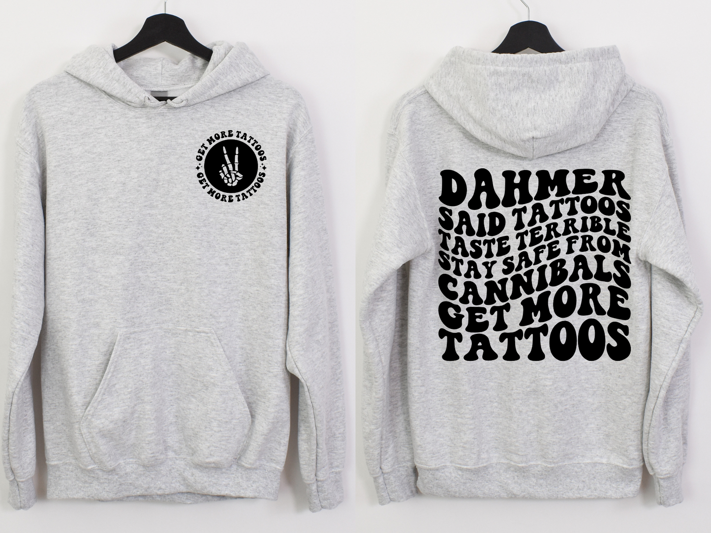 Get More Tattoos- BACK