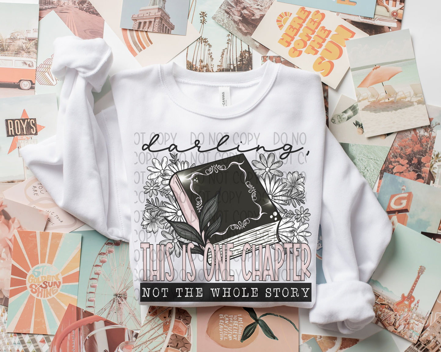 Darling This Is One Chapter Not The Whole Story