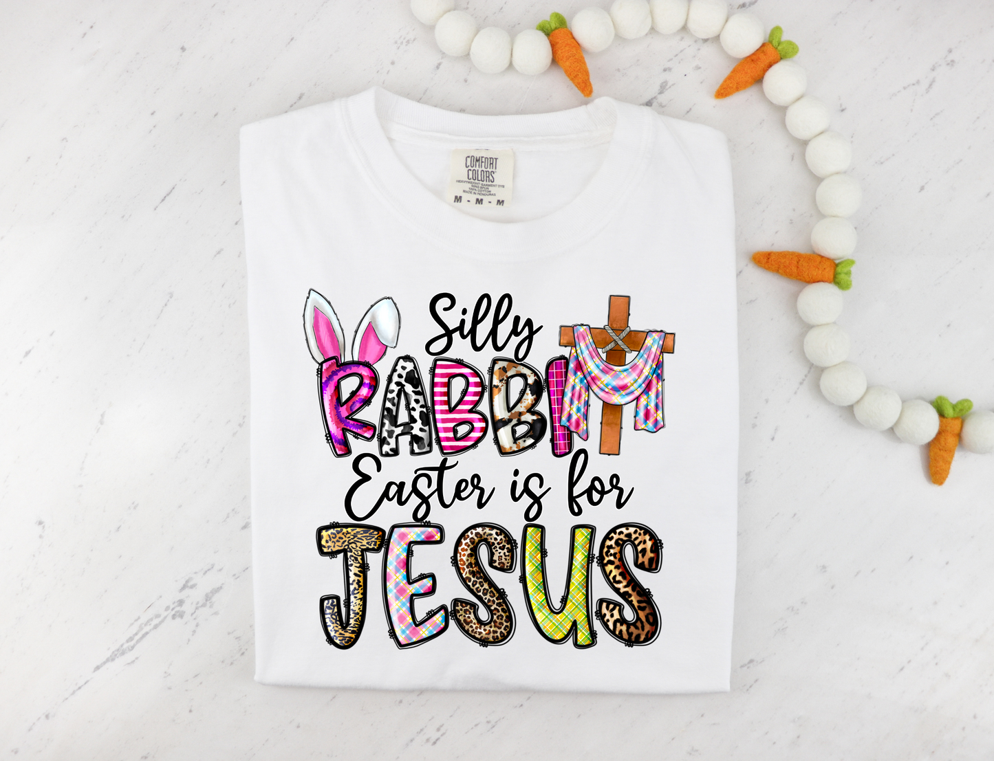 Silly Rabbit Easter Is For Jesus