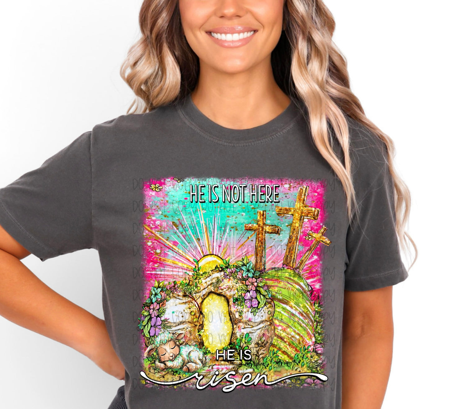 HE IS NOT HERE HE IS RISEN