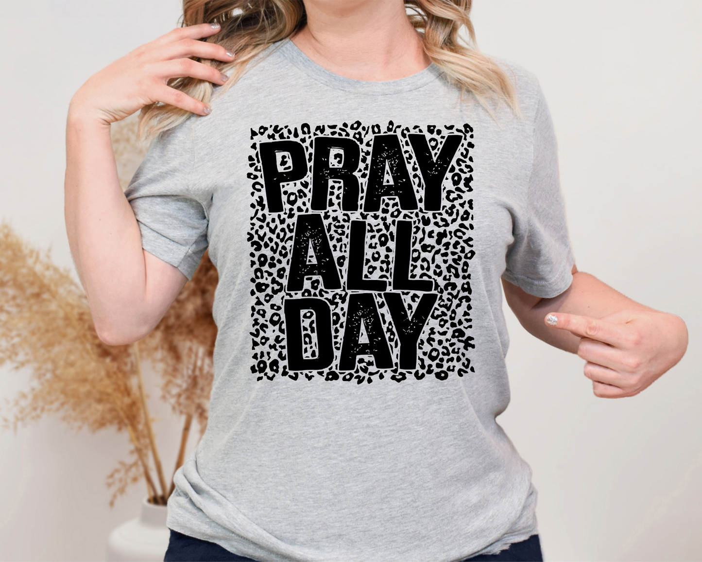 Pray all day