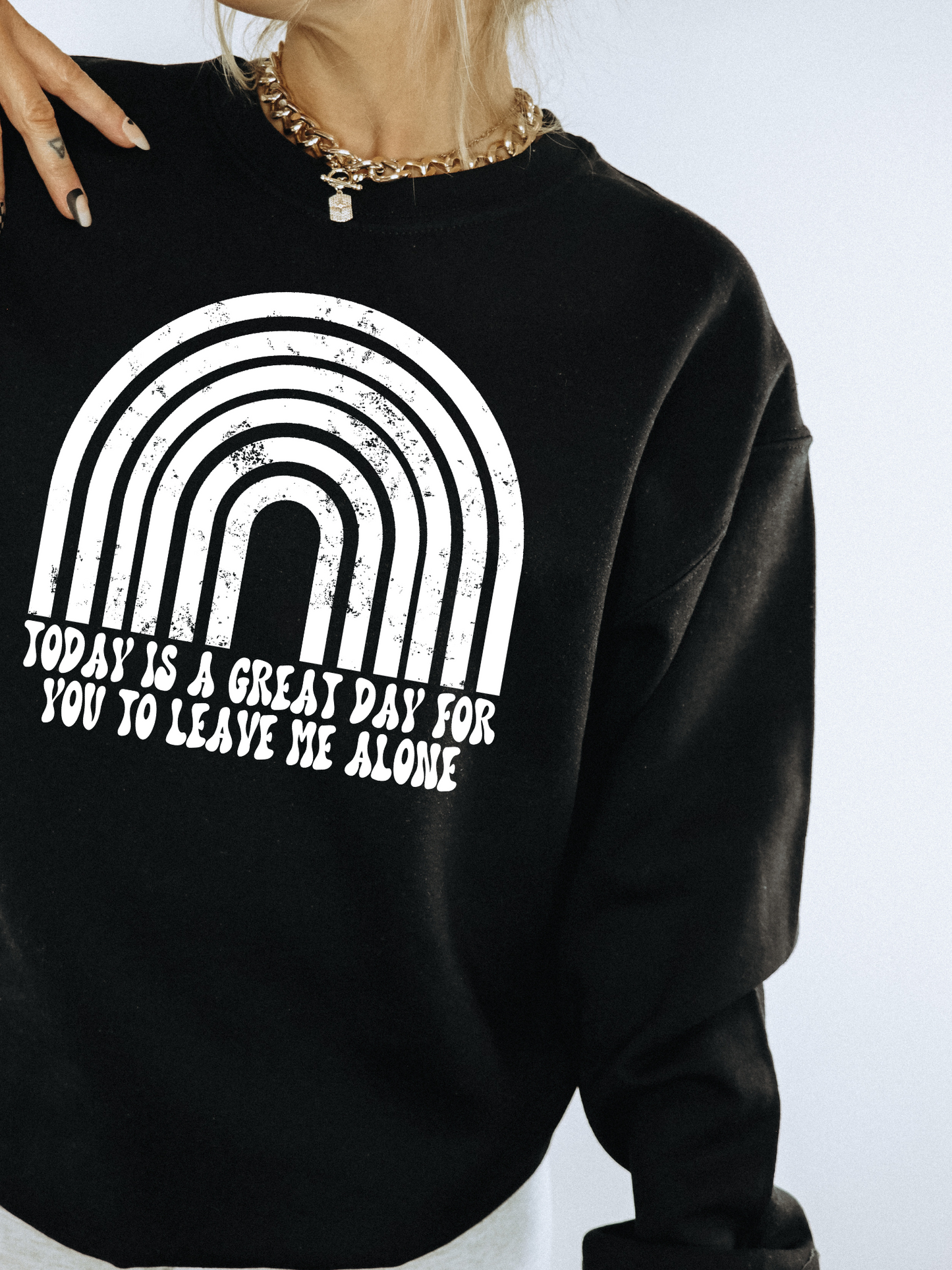 A Great Day To Leave Me Alone-WHITE