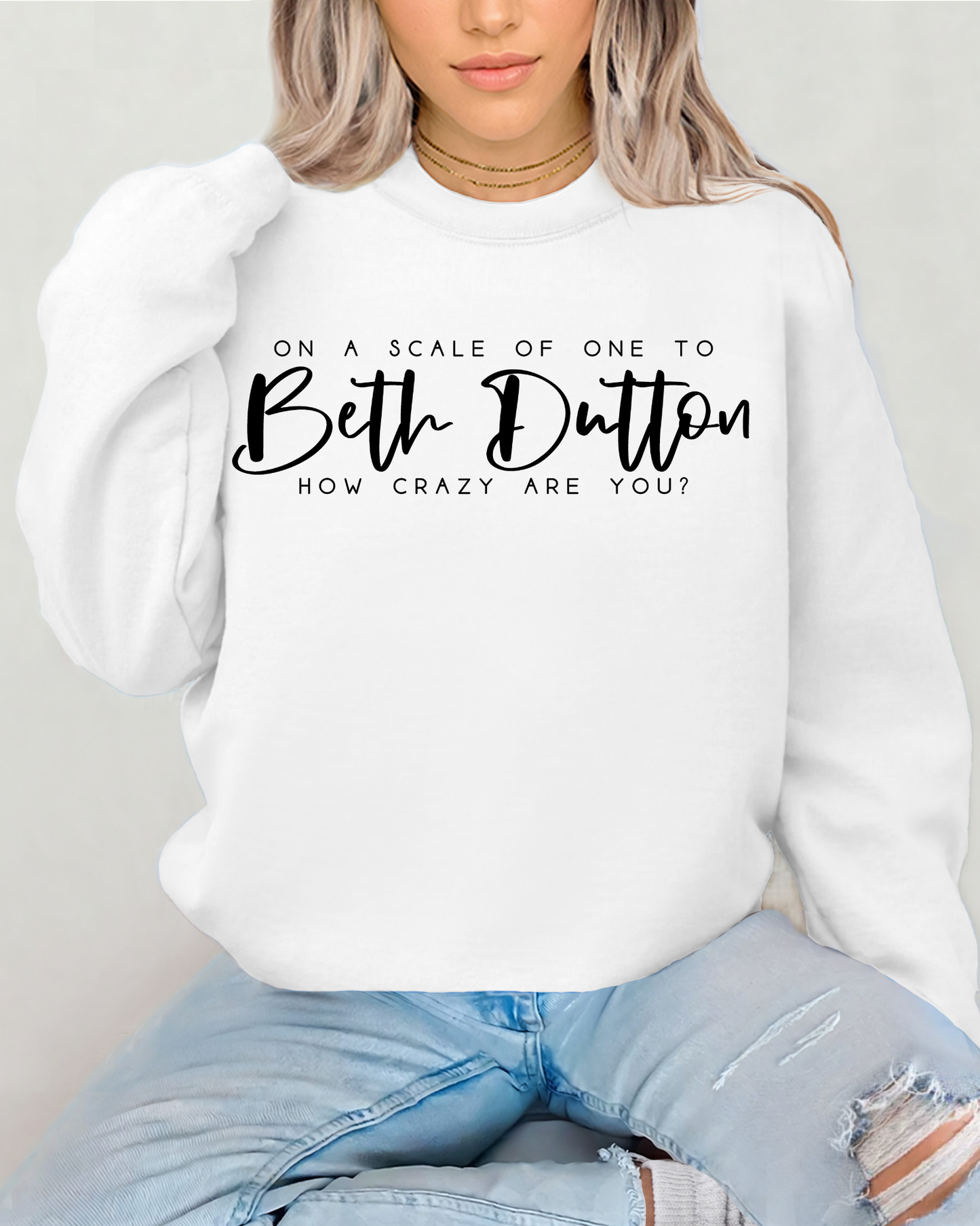 On A Scale Of One To Beth Dutton How Crazy Are You?