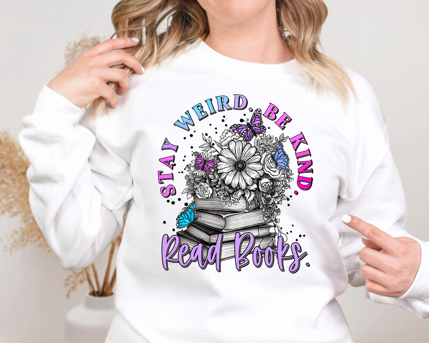 Stay weird, be kind, read books