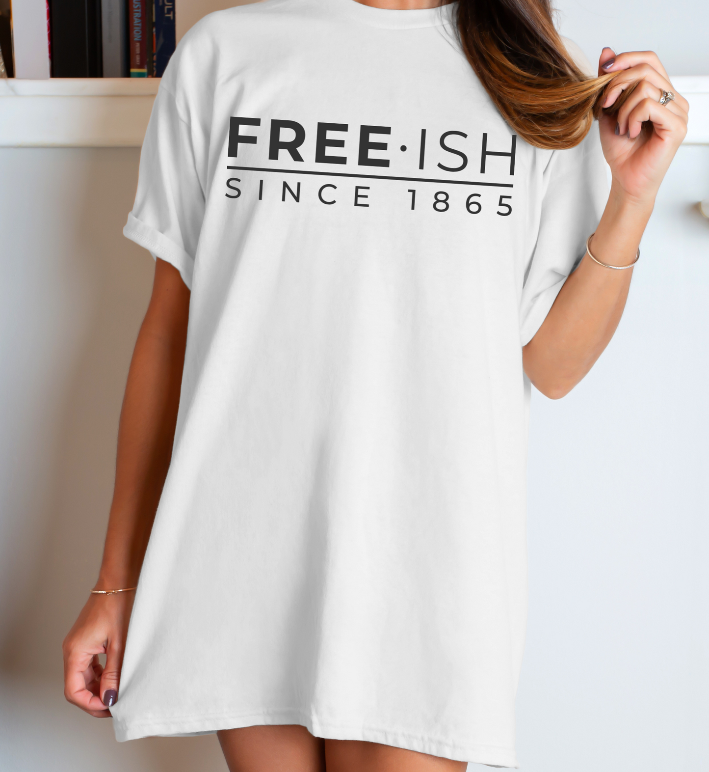 Free-ish since 1865