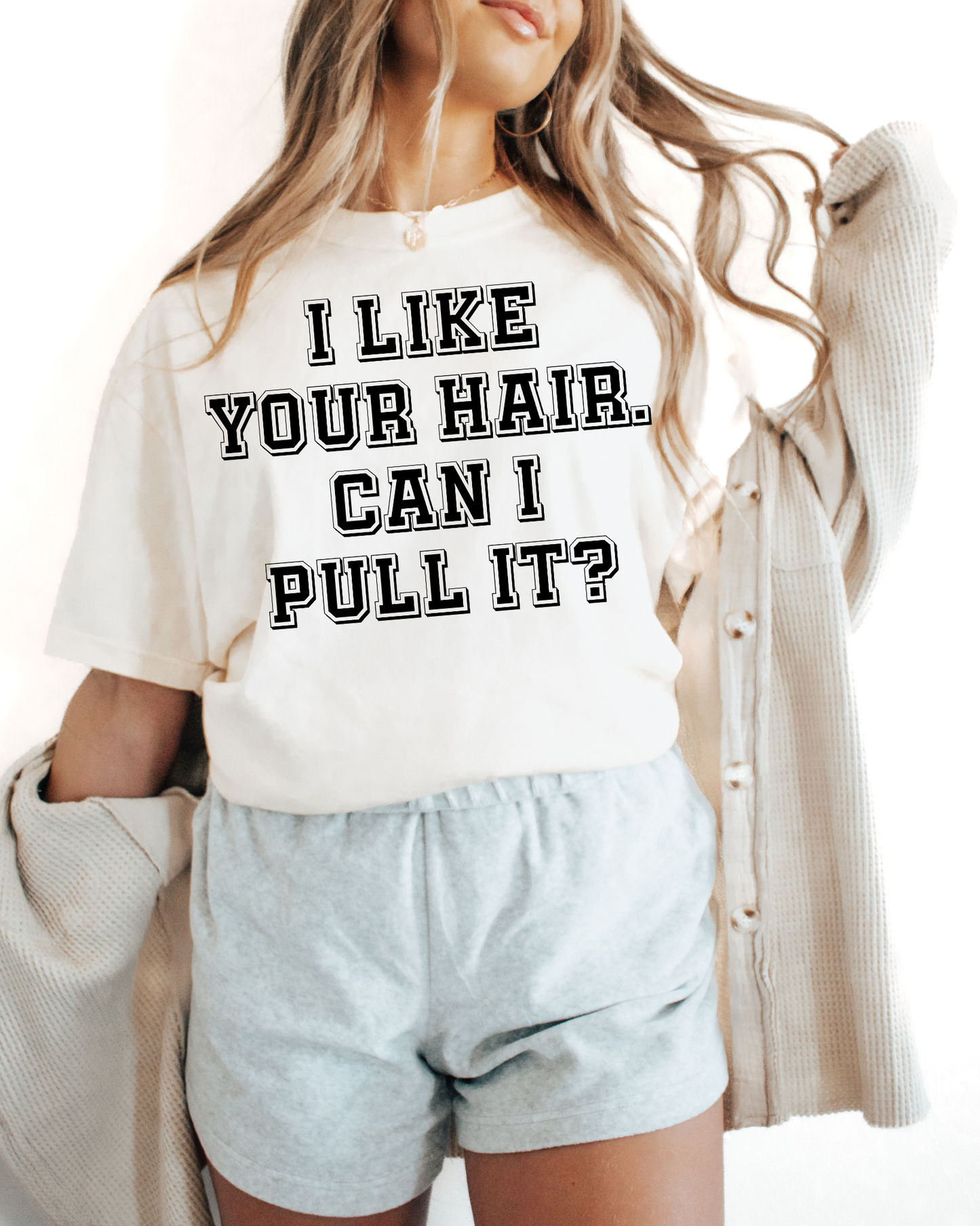 I Like Your Hair. Can I Pull it?