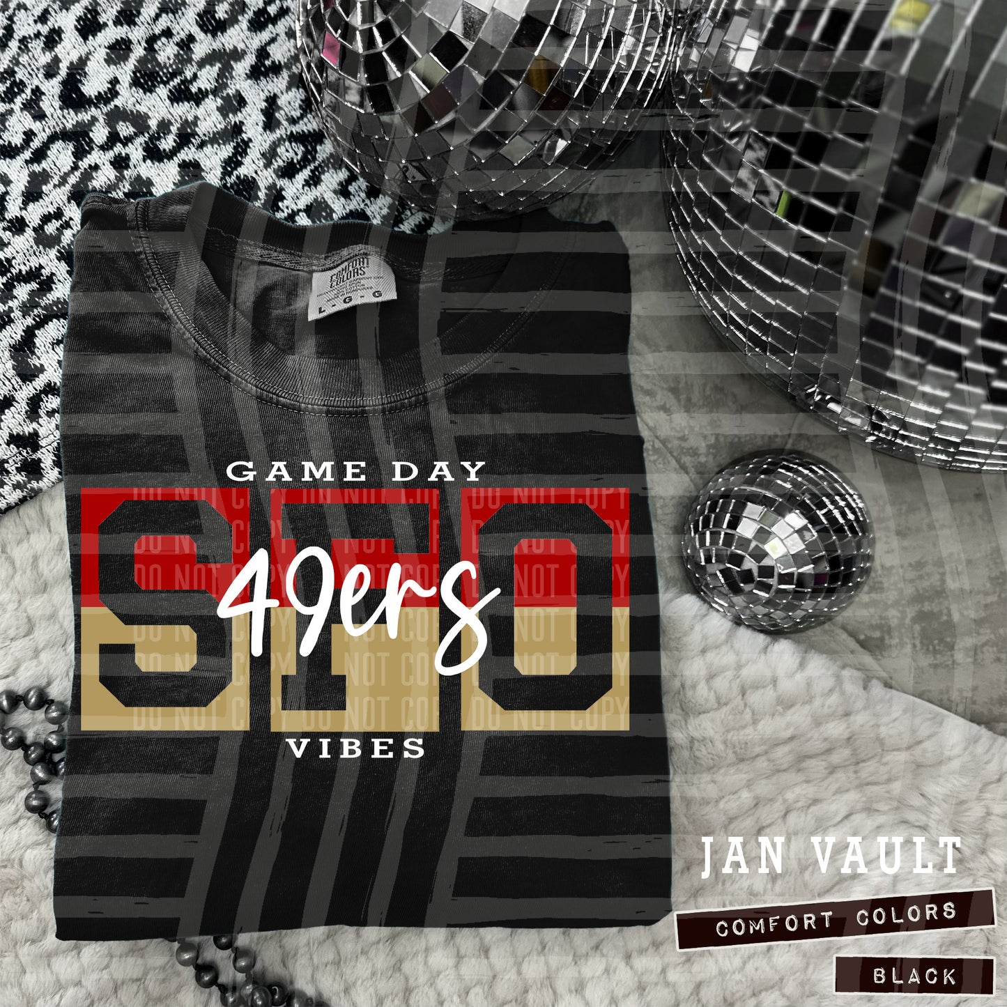 GAME DAY VIBES SAN FRANCISCO 49ERS