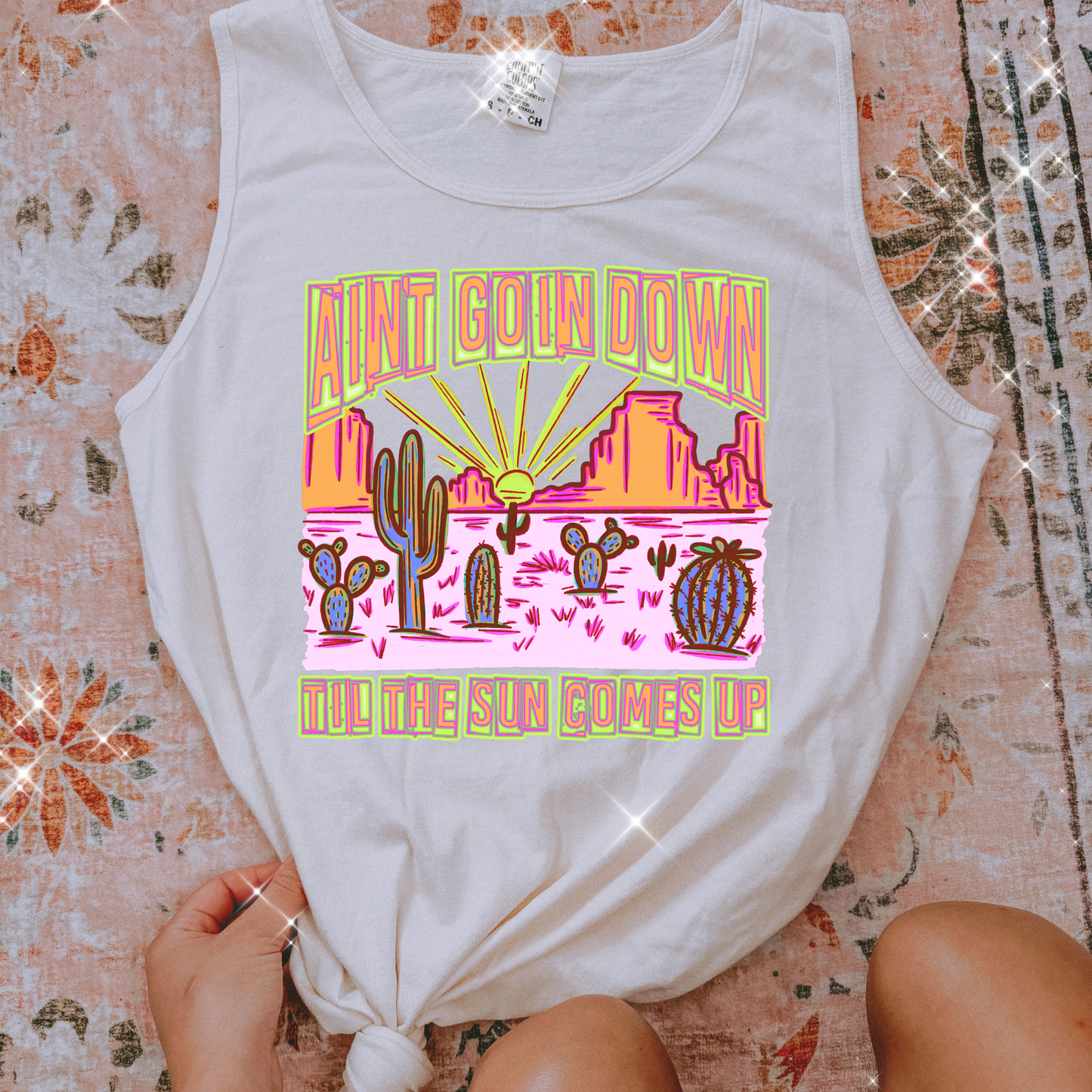 Ain't Goin Down Til The Sun Comes Up