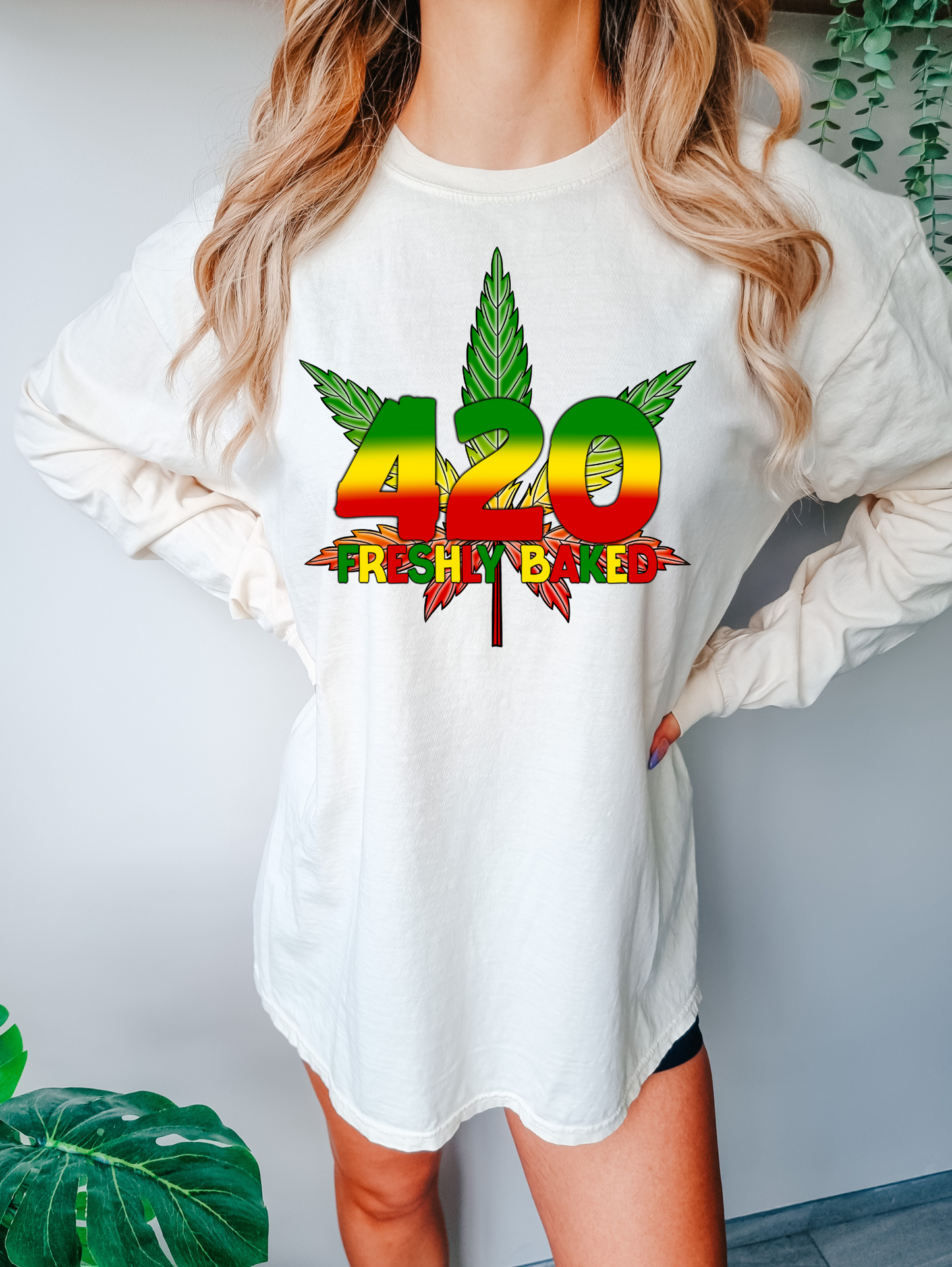 420, Freshly baked