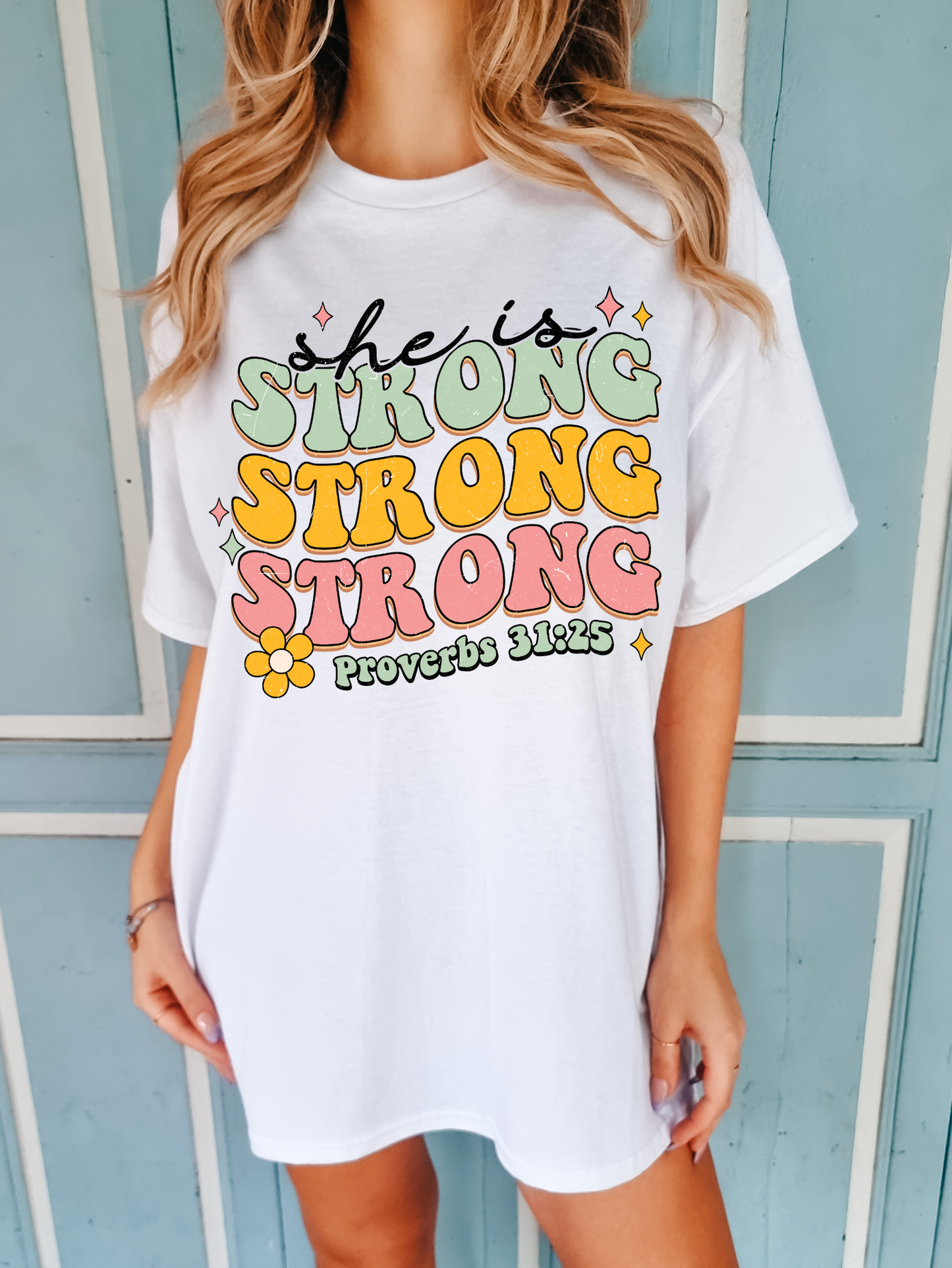 She is strong, proverbs 31:25