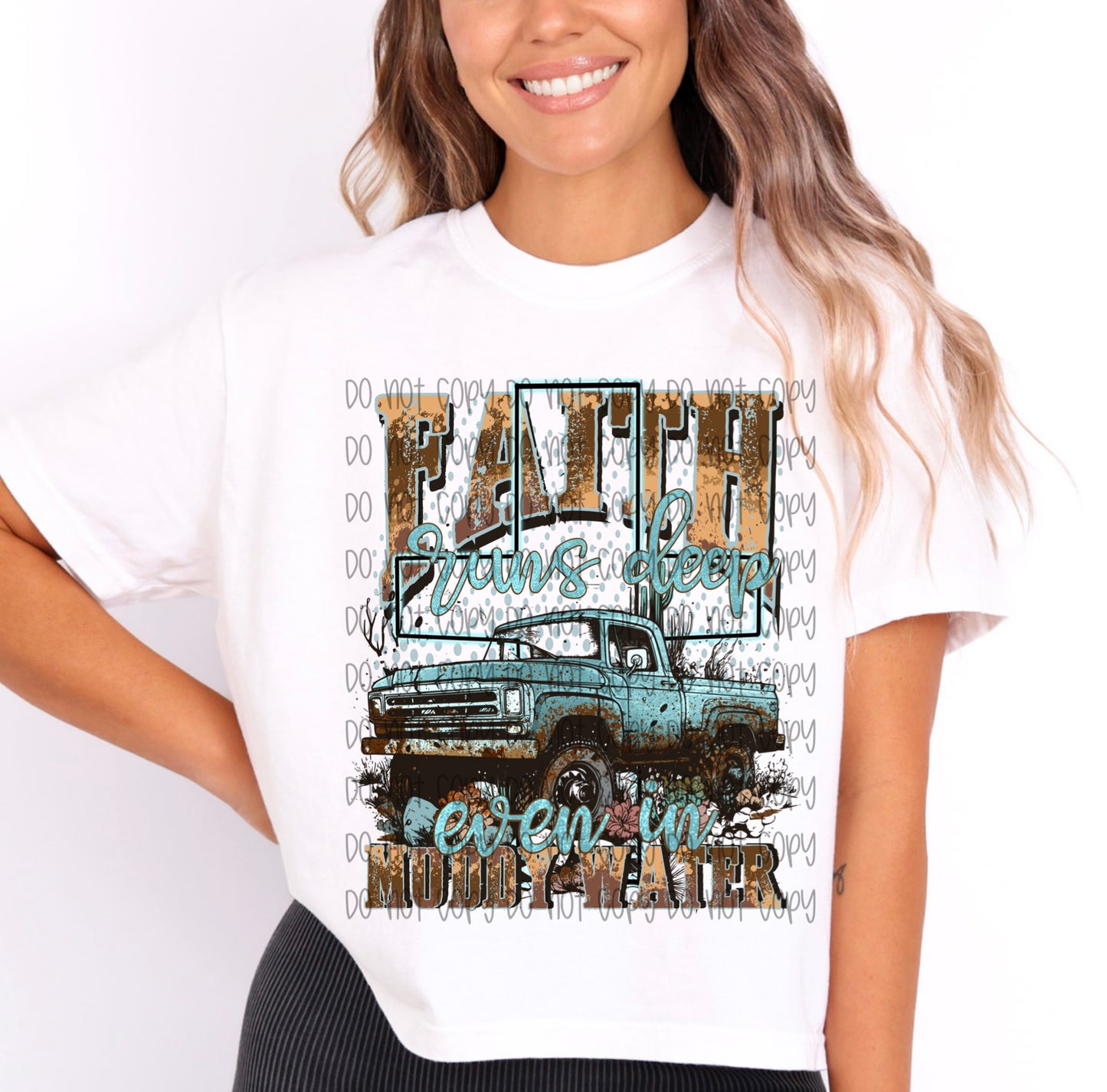 FAITH RUNS DEEP EVEN IN MUDDY WATER