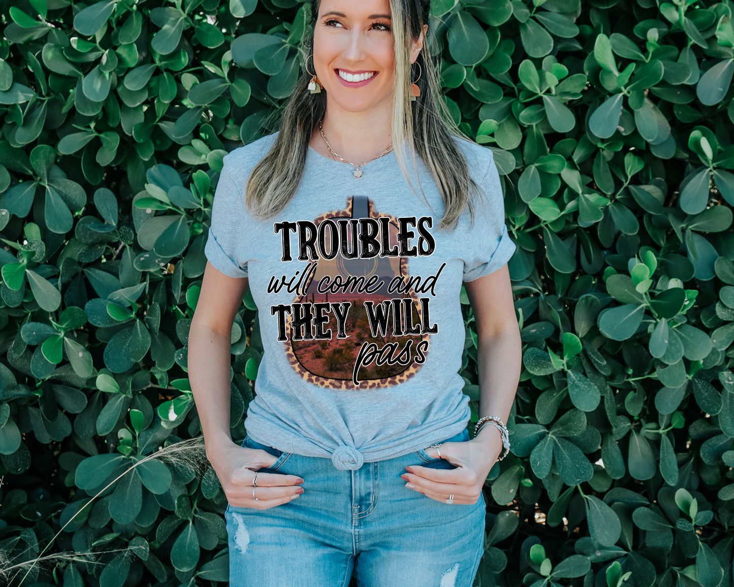 Troubles will come and they will pass