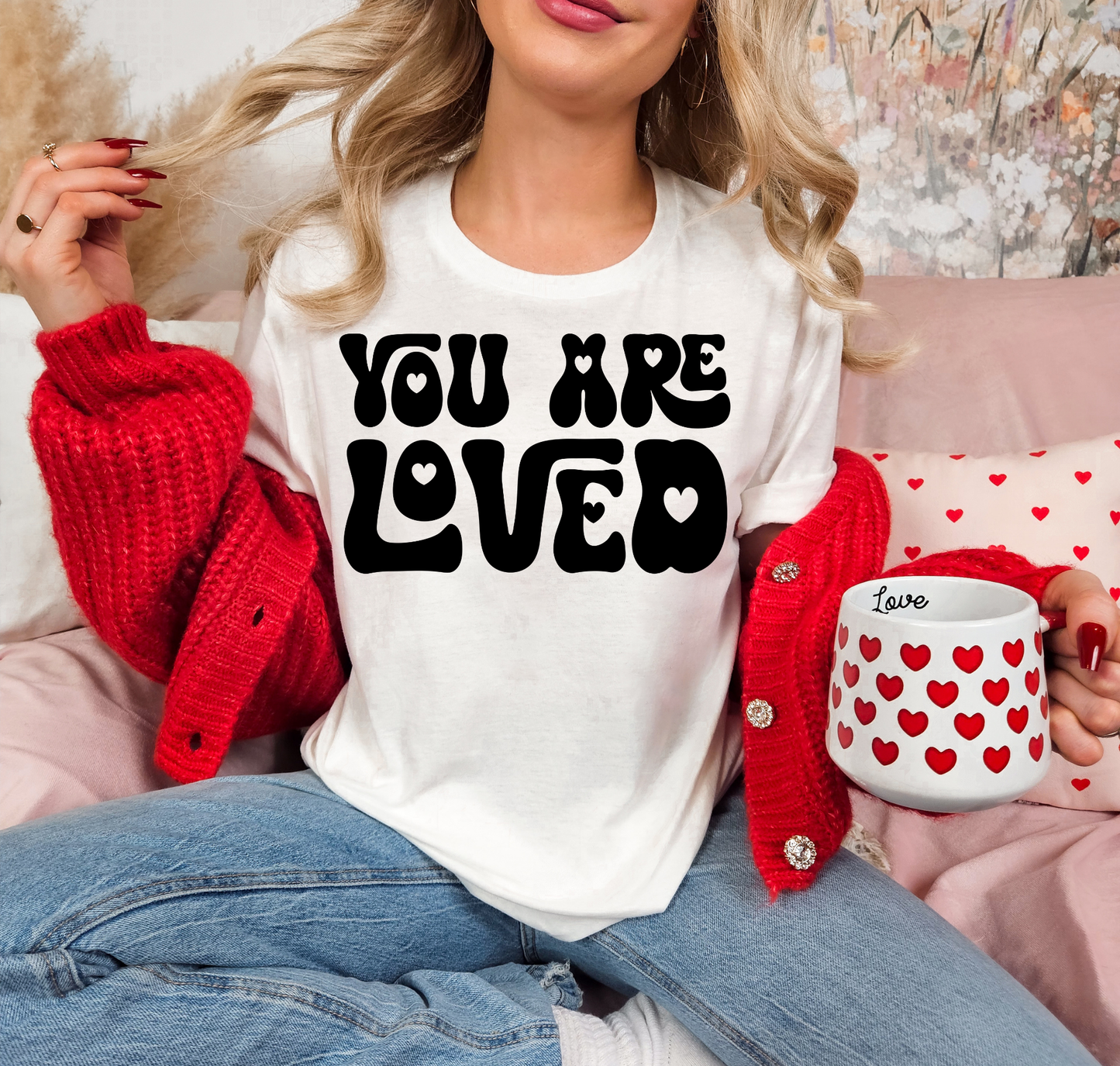 You Are Loved Black Hearts Letters