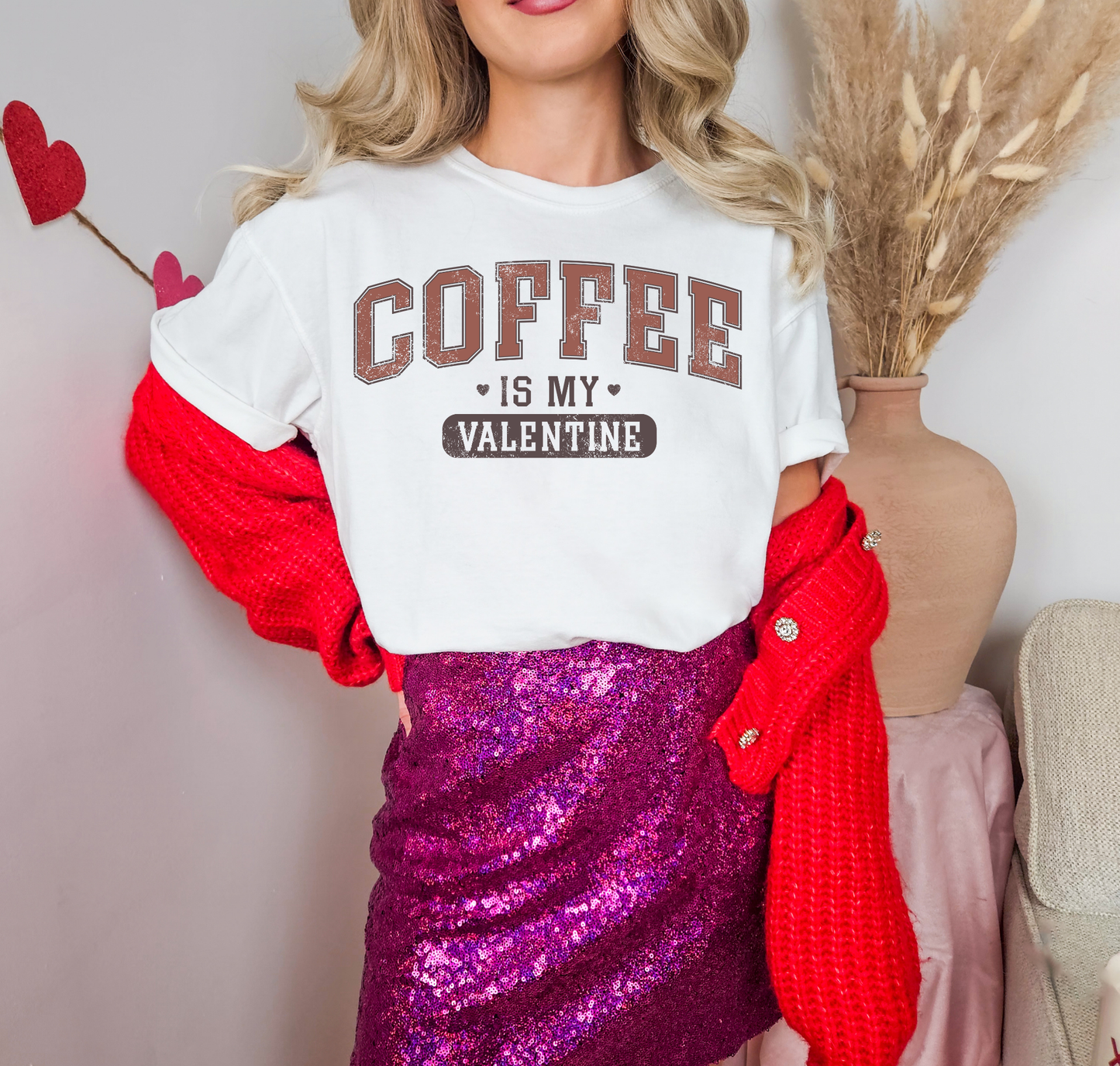 Coffee Is My Valentine