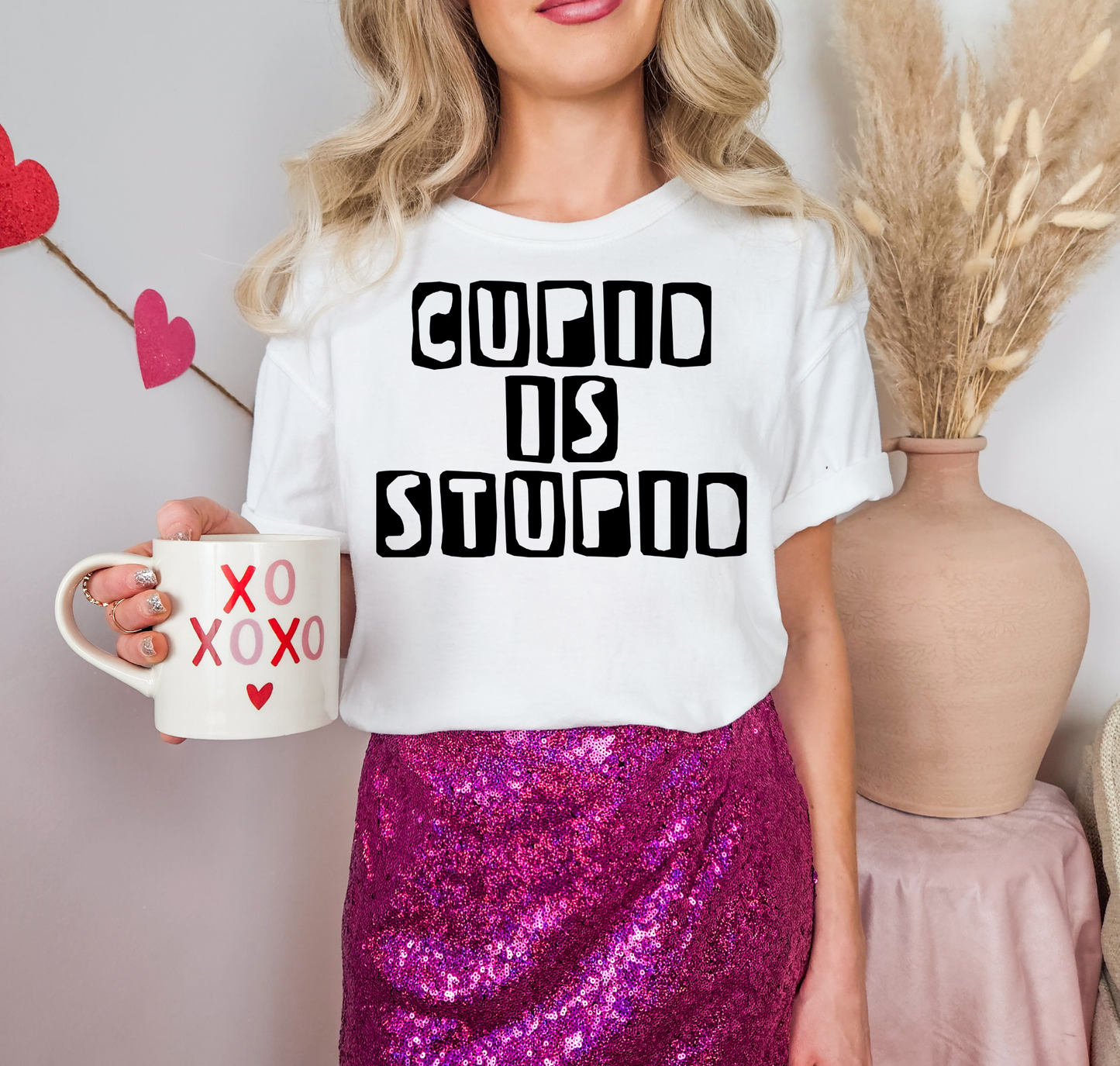 Cupid Is Stupid Black Outline Letters