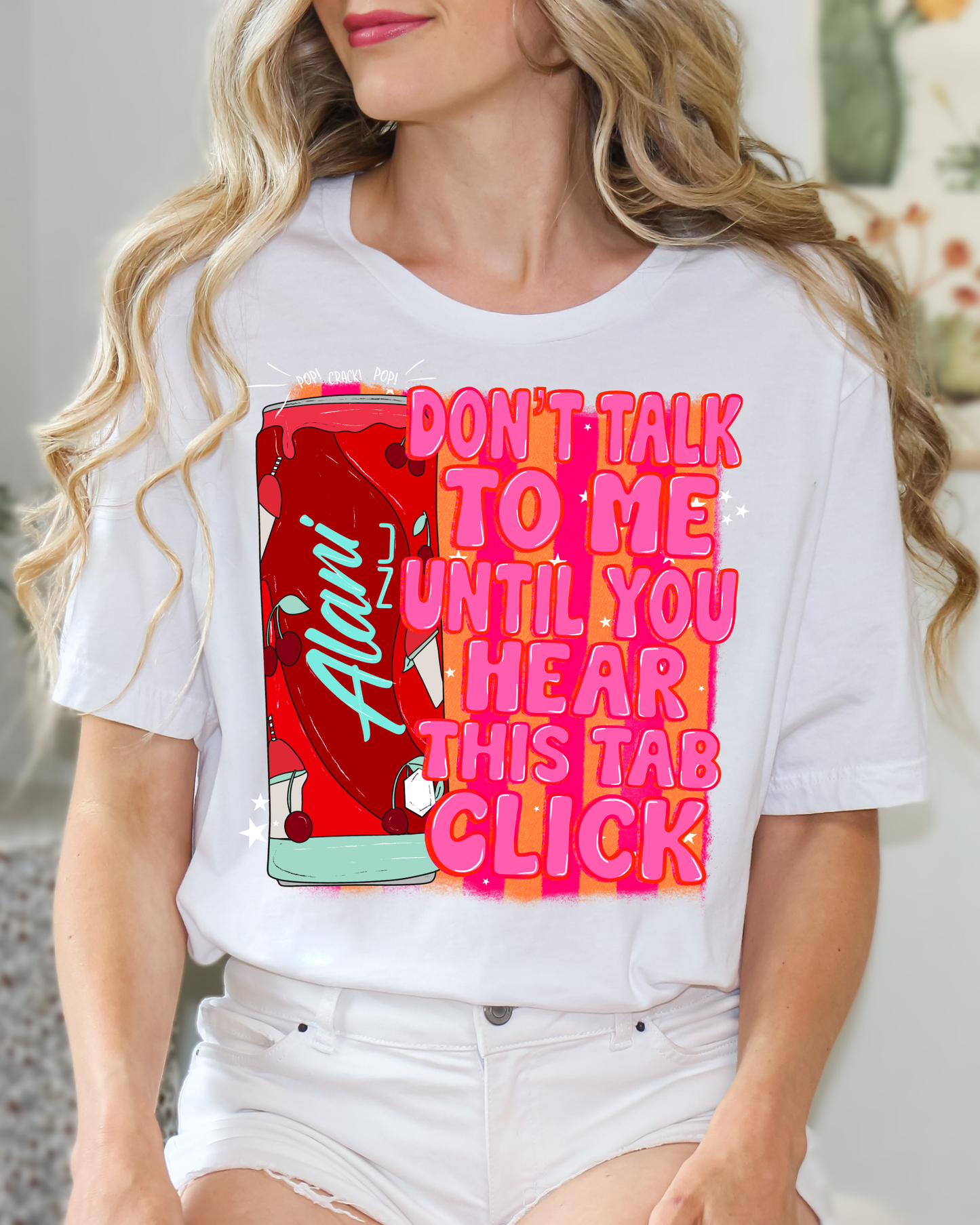Don't Talk To Me Until You Hear This Tab Click Alani Red