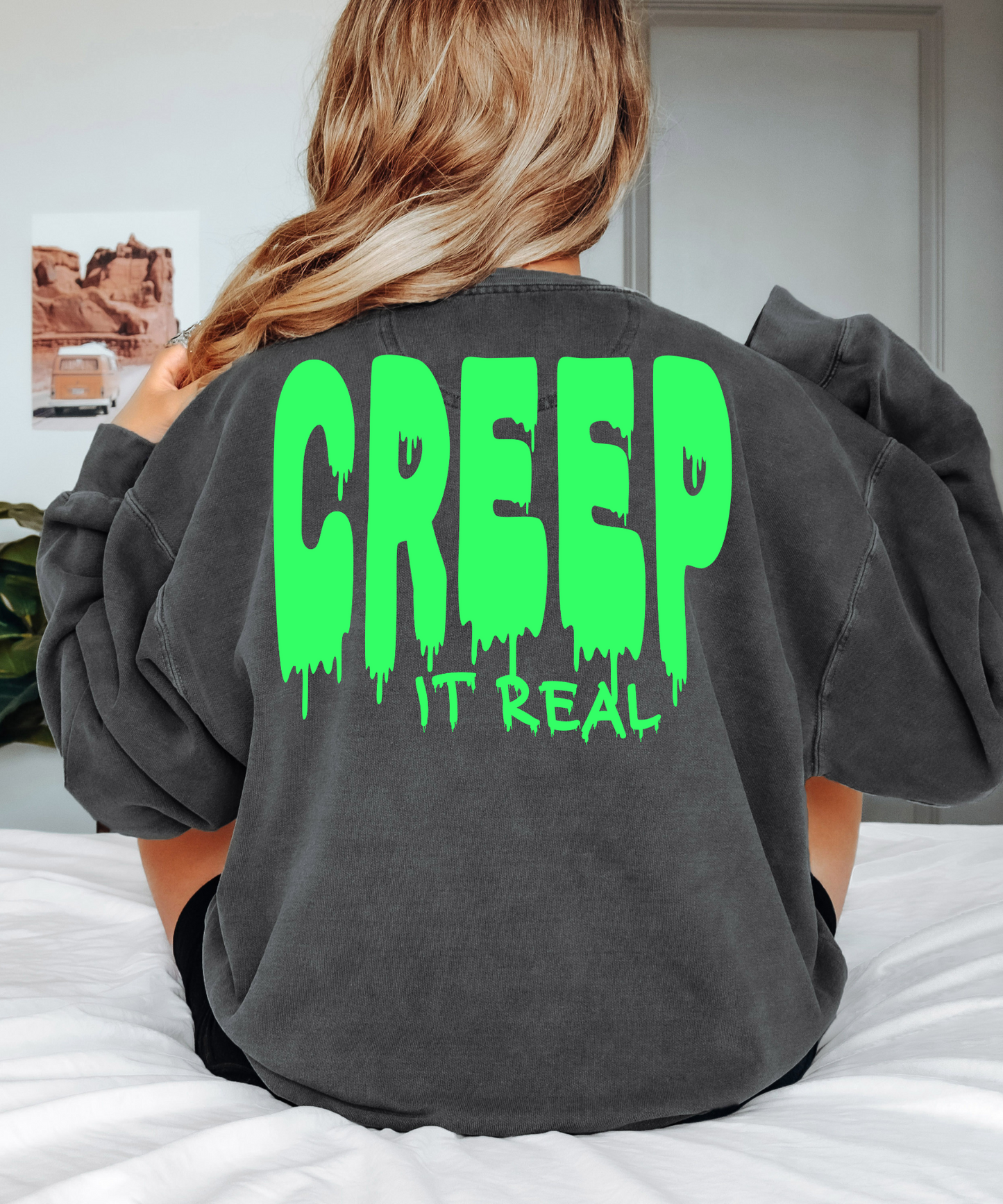 Creep it real with drip, green-back