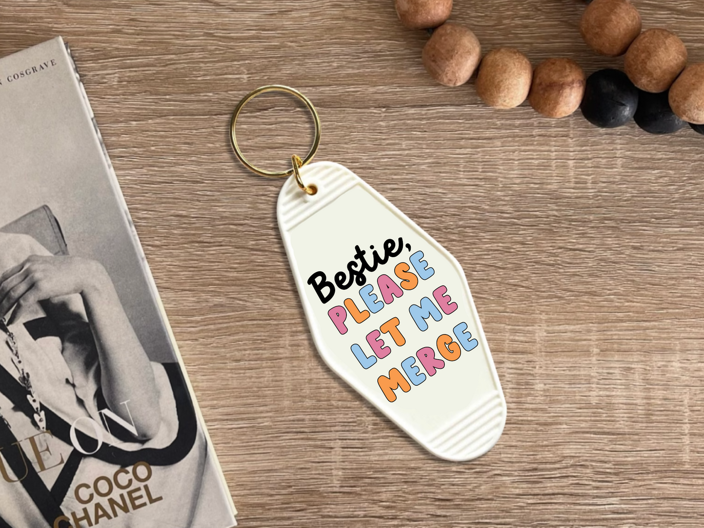bestie please let me merge - Motel keychain
