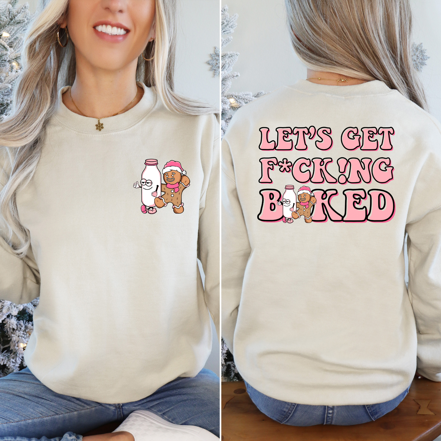 Let’s Get F*CKING BAKED - BACK