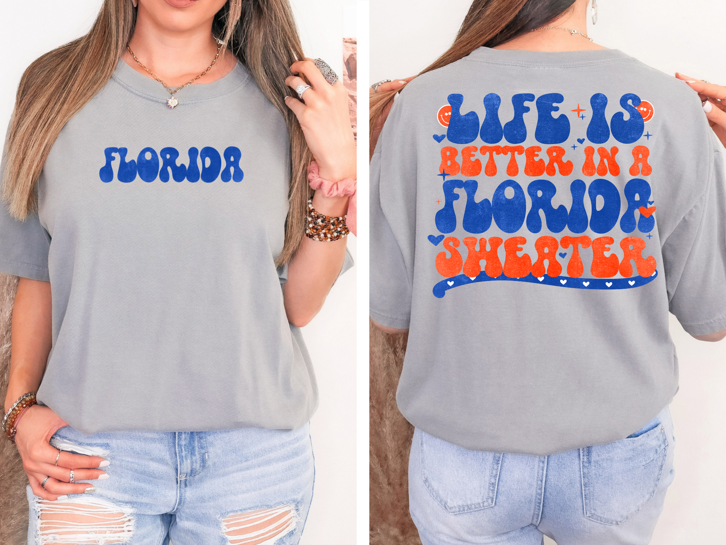 Life is better in a Florida sweater - back