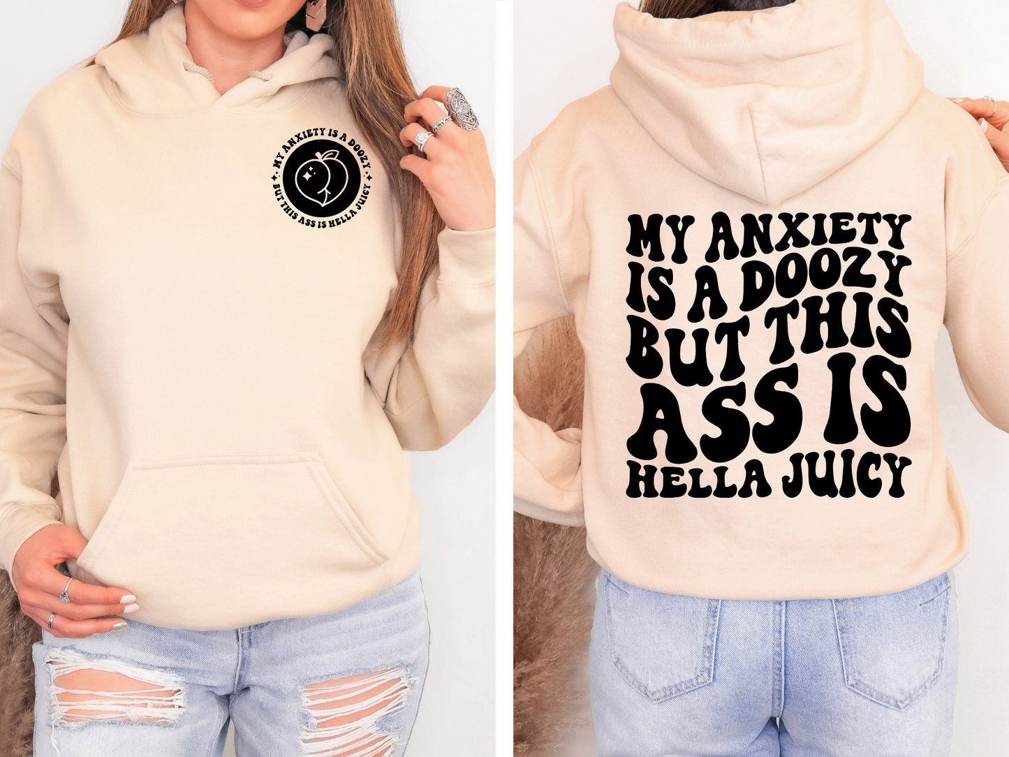 My Anxiety Is a Doozy but This Ass Is Hella Juicy- BACK