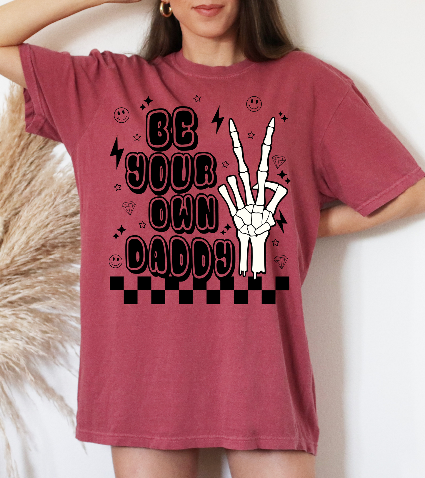 Be your own daddy