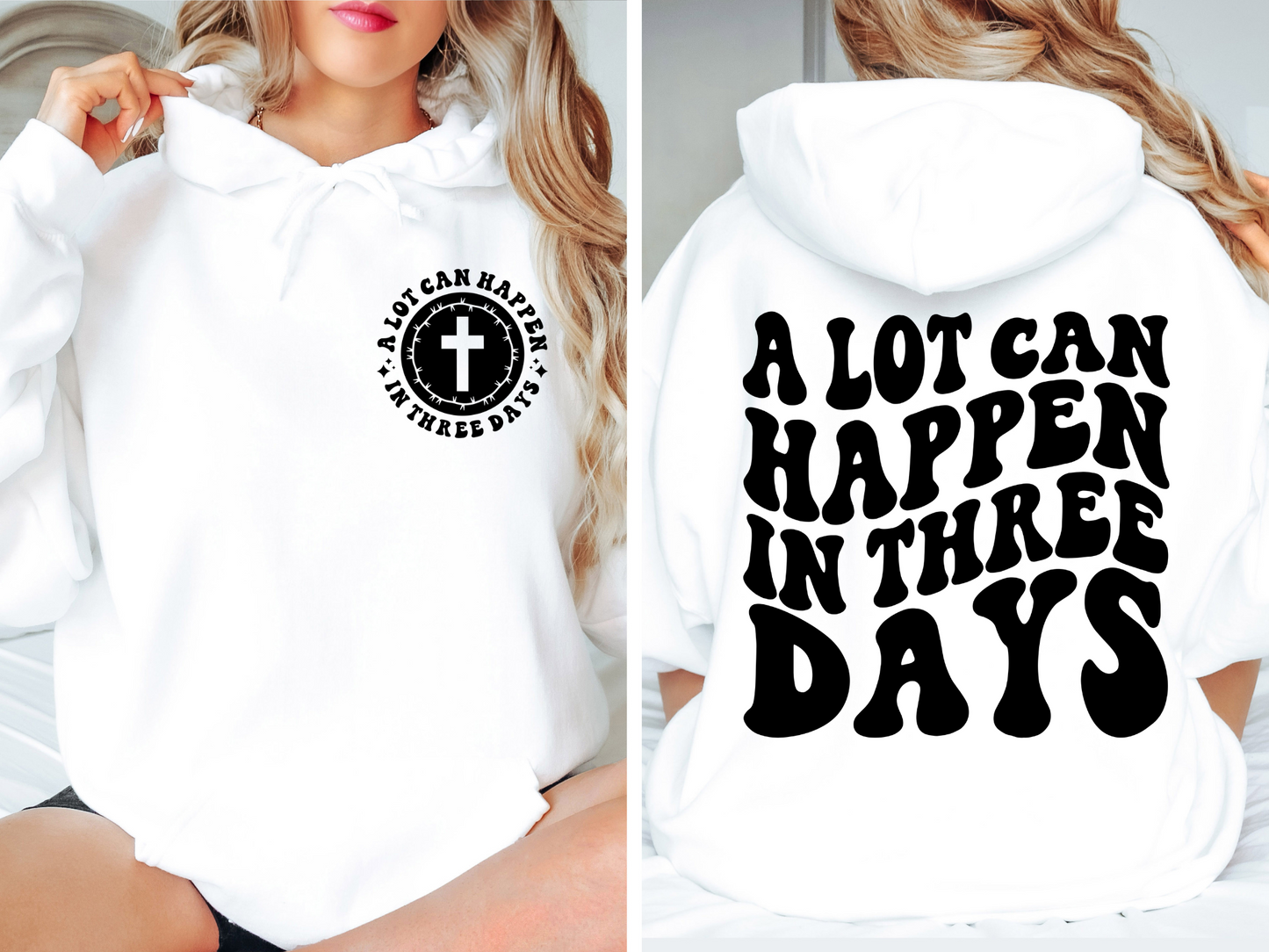 A Lot Can Happen In Three Days BACK - DTF Transfer