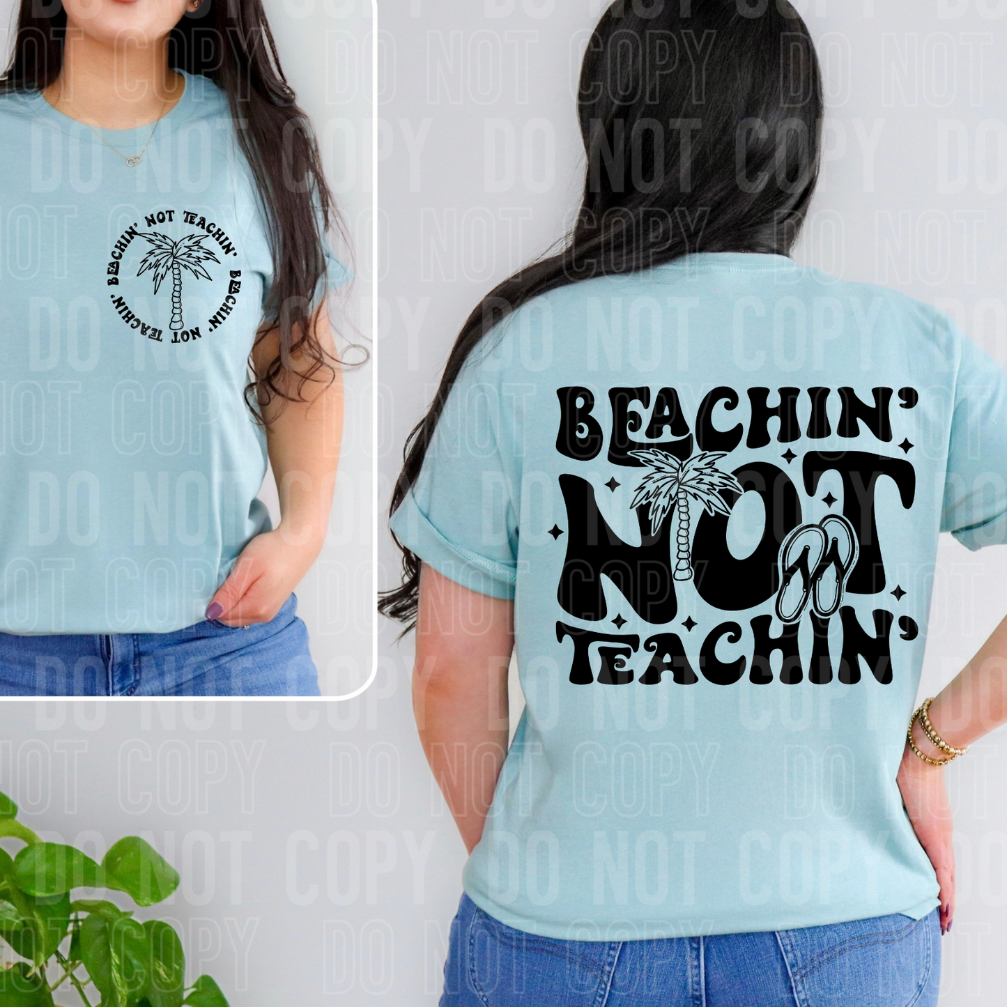Beachin' not teachin'-black (back)