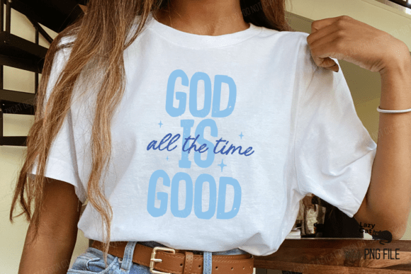 God is good all the time