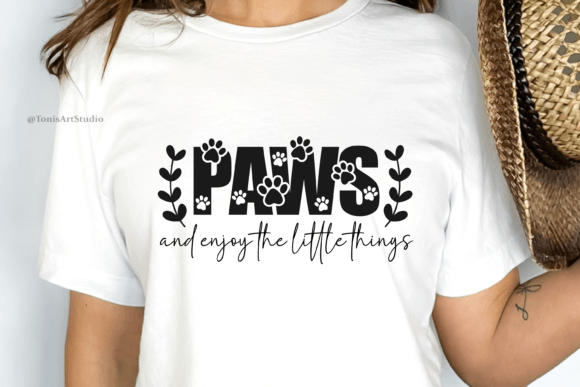 Paws and enjoy the little things