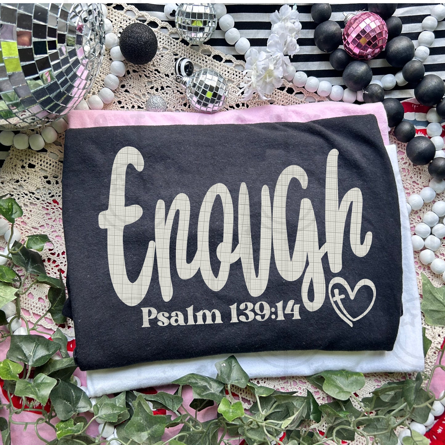 ENOUGH PSALM