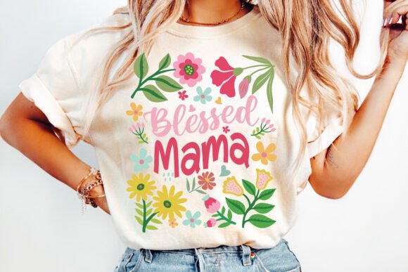 Blessed Mama Floral