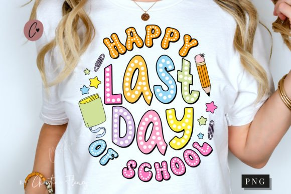 Happy last day of school