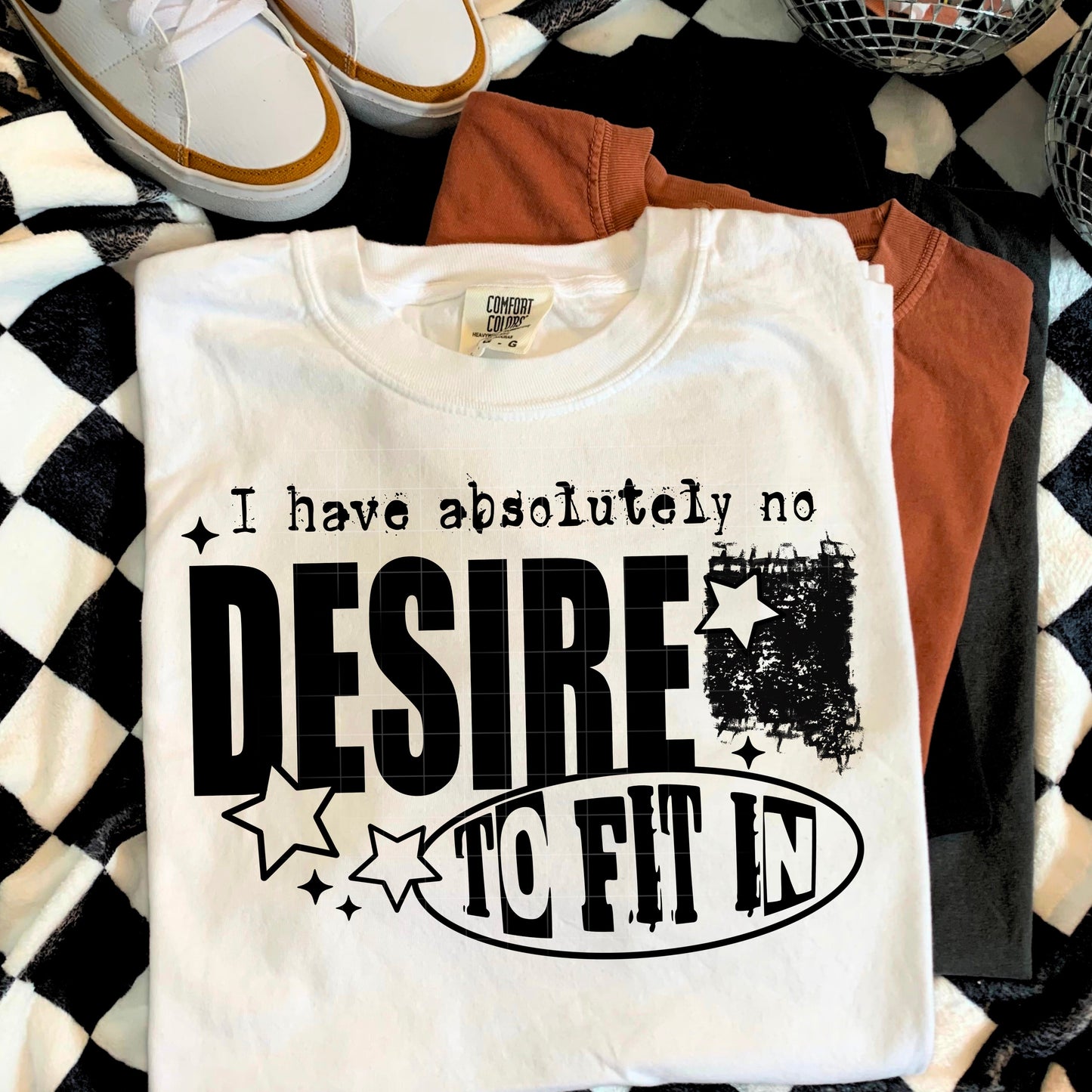 I HAVE NO DESIRE TO FIT IN