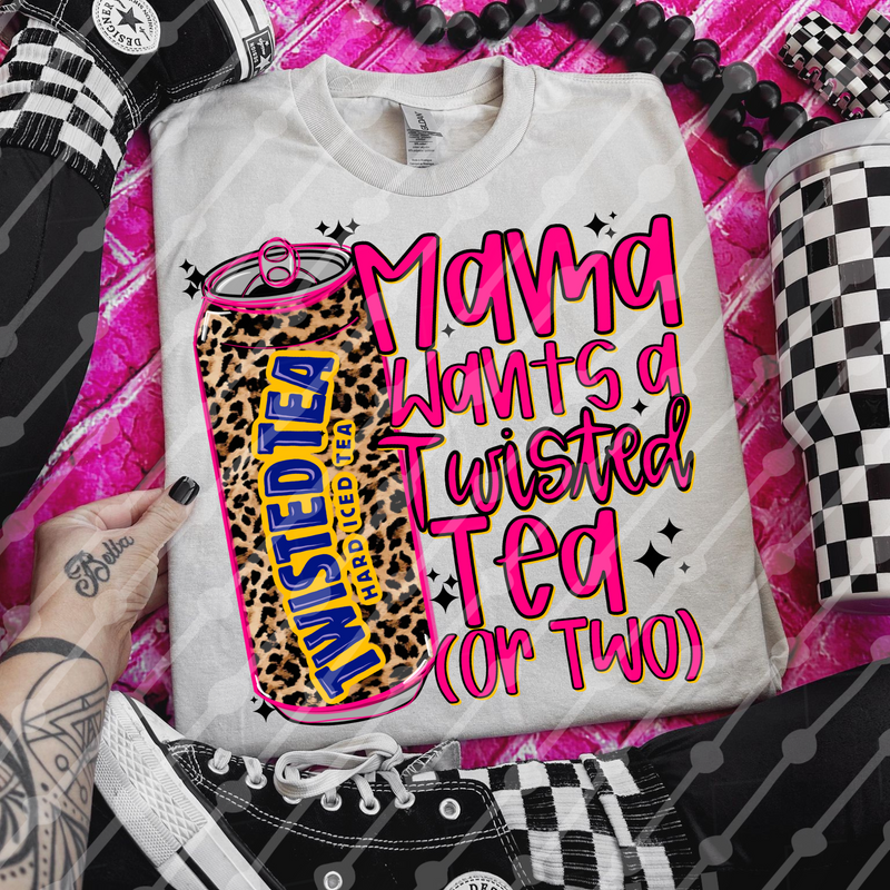 Mama wants a twisted tea (or two)