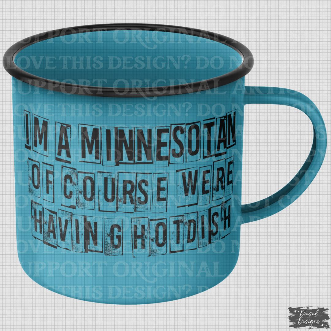 We're Having Hotsdish-Minnesotan