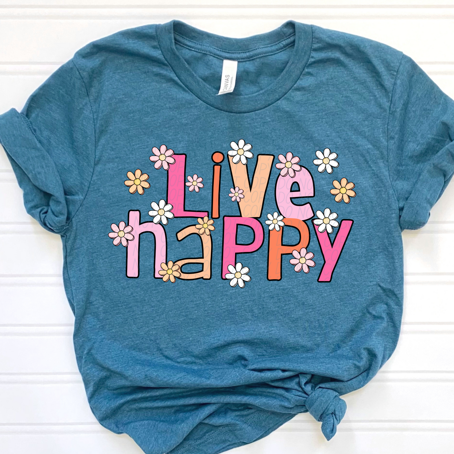 Live Happy (Flowers)