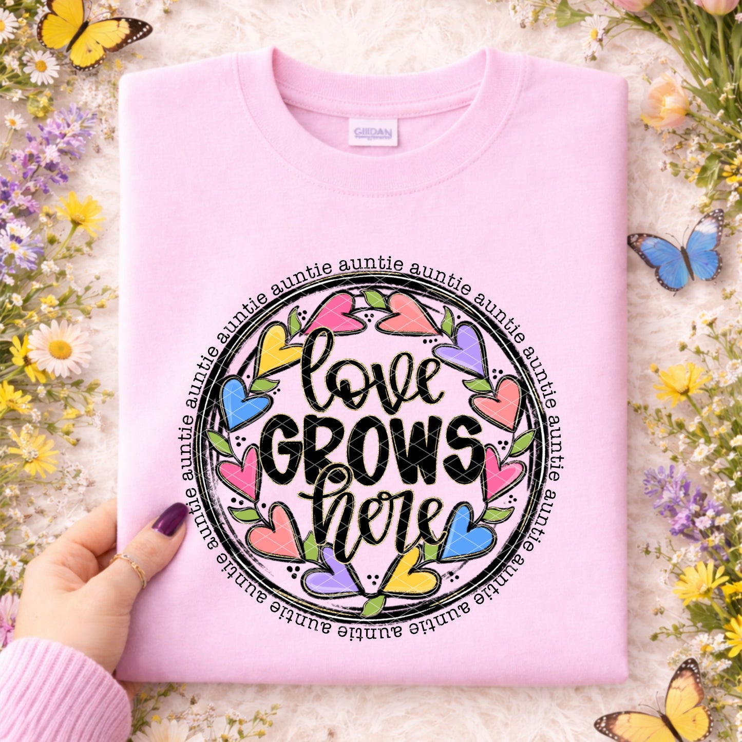LOVE GROWS HERE AUNTIE