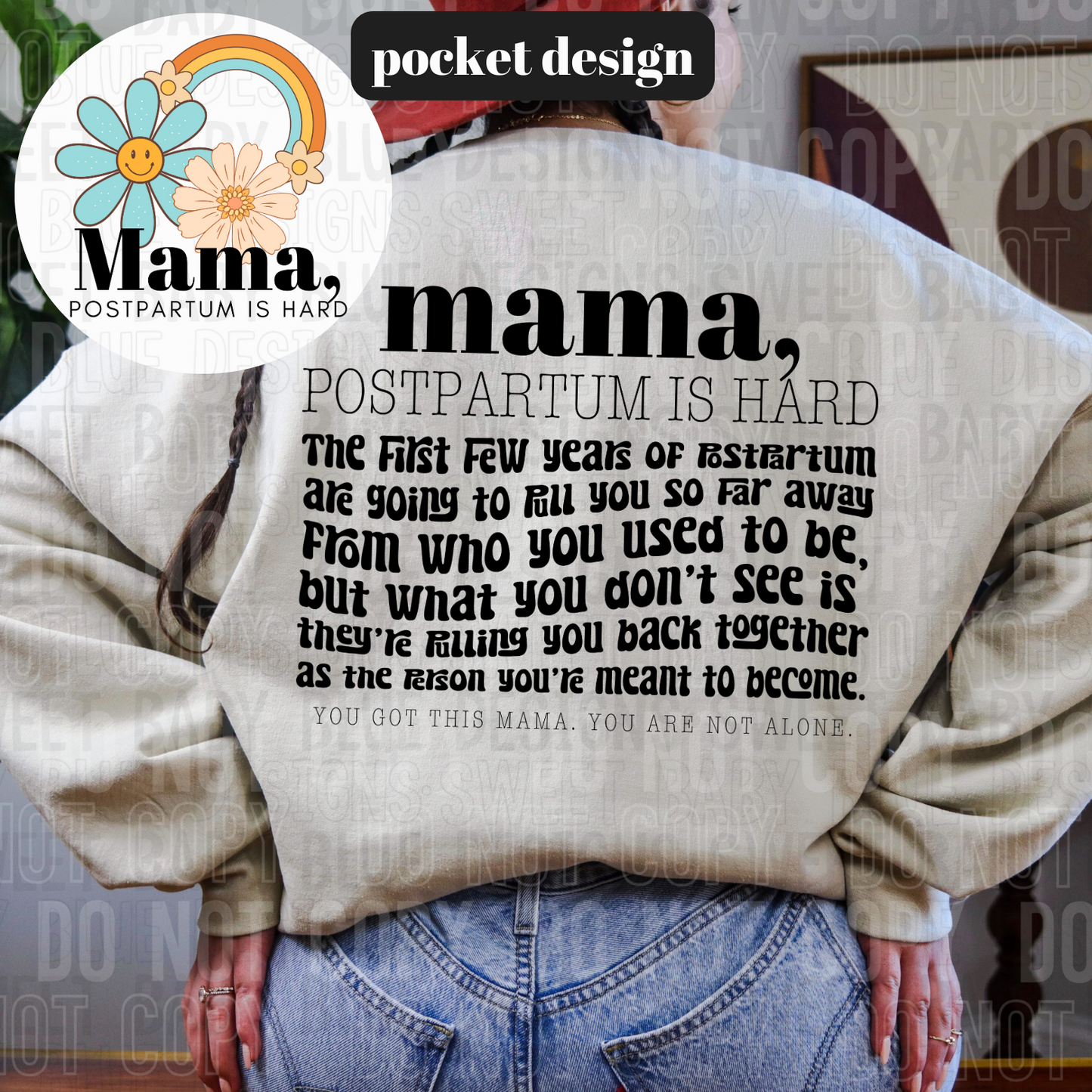 Mama, postpartum is hard...(front)