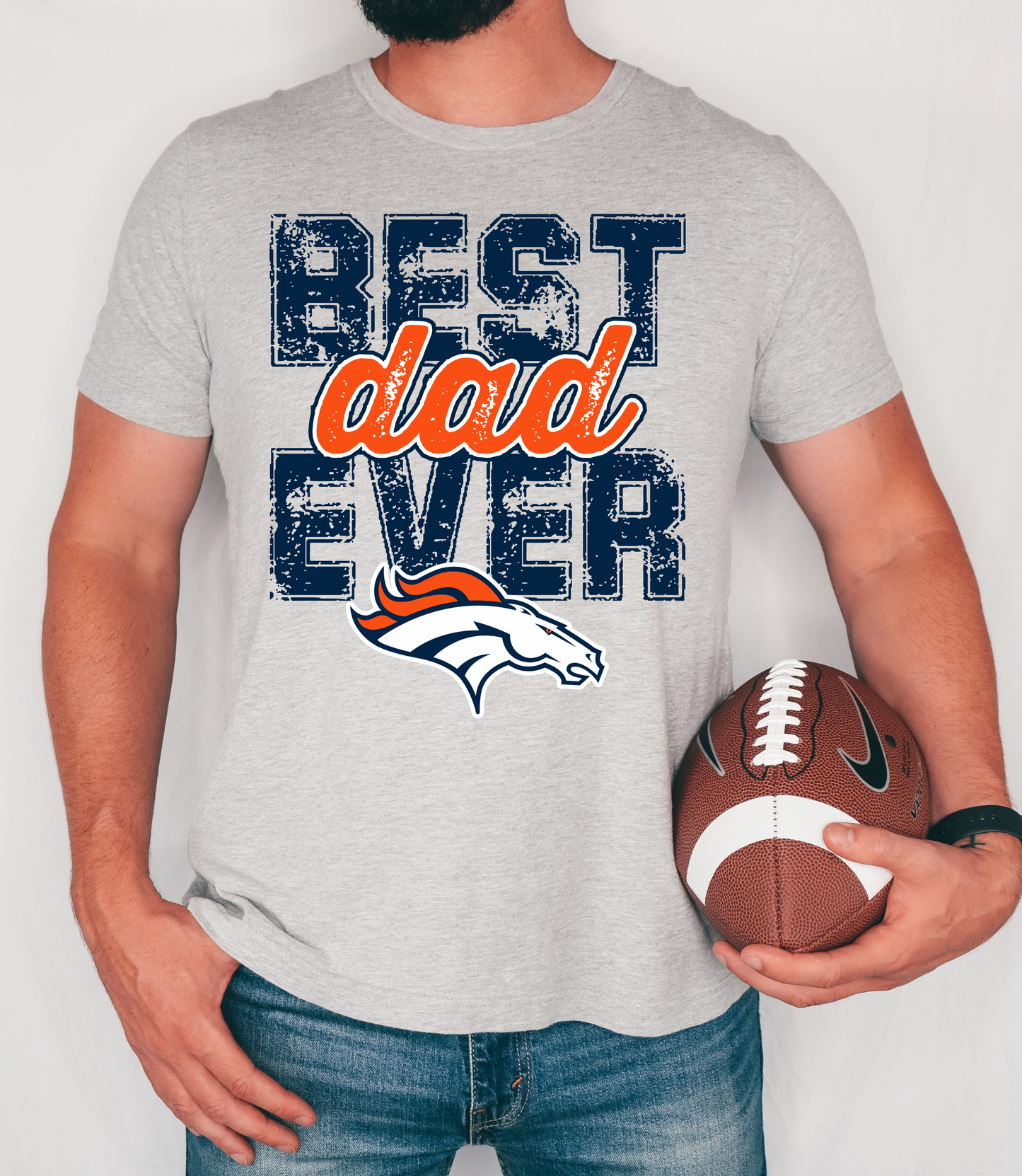 Best Dad Ever- Broncos