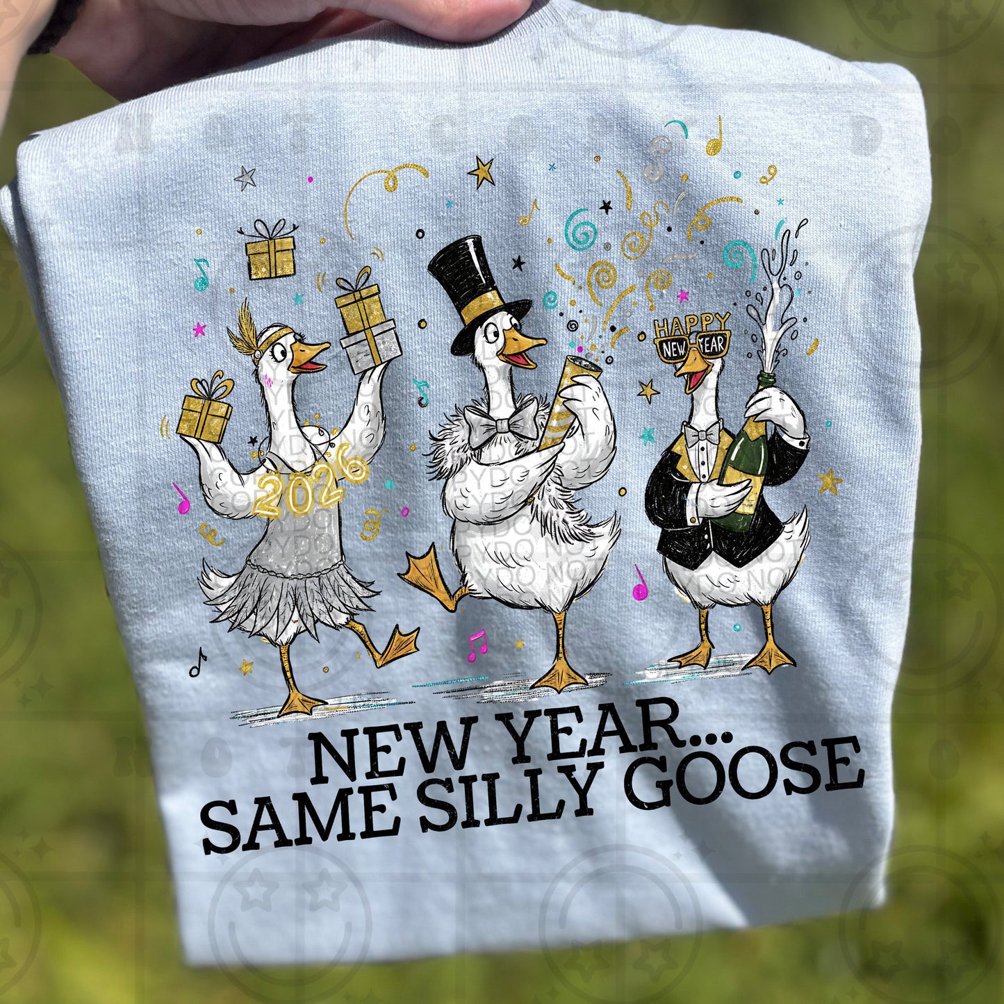 NEW YEAR SAME SILLY GOOSE